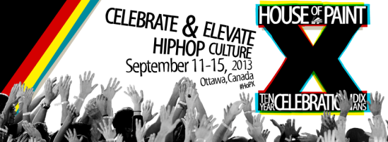 House of paint, HOPx, ottawa, hip hop, urban arts festival
