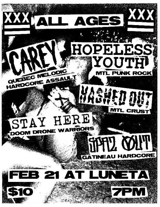 Carey, Hopeless Youth, Stay Here, Hashed Out, Spaz Out, Luneta, Ottawa